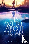 Nadler, Susie - Lies We Tell about the Stars