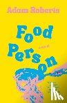 Roberts, Adam - Food Person