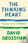 Grossman, David - The Thinking Heart