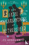 Gray, Claudia - The Fatal Unpleasantness at Netherfield