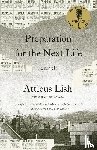 Lish, Atticus - Preparation for the Next Life