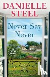 Steel, Danielle - Never Say Never