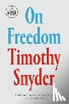 Snyder, Timothy - On Freedom