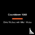Wallace, Chris - Countdown 1960