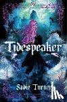 Turner, Sadie - Tidespeaker