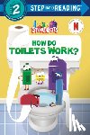 Random House - How Do Toilets Work? (StoryBots)