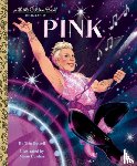 Betrell, Trin, Cunhas, Manu - Pink: A Little Golden Book Biography