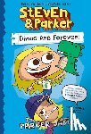 James, Parker - StEvEn and Parker: Dinos Are Forever! (A Graphic Novel)