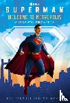 Lewman, David - Lewman, D: Superman: Welcome to Metropolis
