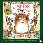 Mayer, Mercer - Just for You (Little Critter)