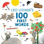 Lionni, Leo - Leo Lionni's 100 First Words