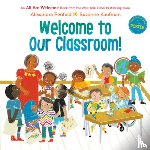 Penfold, Alexandra - Welcome to Our Classroom! (an All Are Welcome Book)