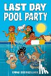 Steinkellner, Emma - Last Day Pool Party