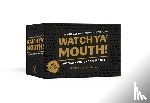 Hill, Jarrett, Anderson, Tre'vell - Watch Ya' Mouth!