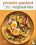Elkus, Grace - Protein-Packed Vegetarian