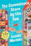 Machida, Sonoko - The Convenience Store by the Sea