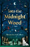 McCollum, Alexandra - Into the Midnight Wood