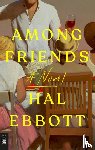 Ebbott, Hal - Among Friends