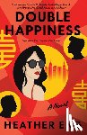 Eng, Heather - Double Happiness