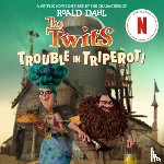Behling, Steve - The Twits: Trouble in Triperot!