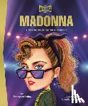 Sedita, Francesco, Who HQ - Madonna: A Who HQ Illustrated Biography