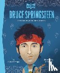 Labrecque, Ellen, Who HQ - Bruce Springsteen: A Who HQ Illustrated Biography