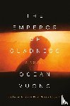 Vuong, Ocean - The Emperor of Gladness