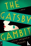 Anderson Wheeler, Claire - Gatsby Gambit: A Novel