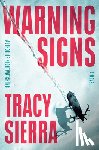 Sierra, Tracy - Warning Signs