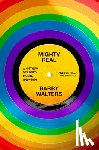 Walters, Barry - Mighty Real
