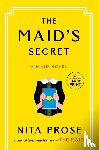 Prose, Nita - Prose, N: Maid's Secret