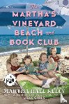 Kelly, Martha Hall - The Martha's Vineyard Beach and Book Club