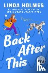 Holmes, Linda - Back After This