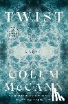 McCann, Colum - Twist