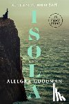 Goodman, Allegra - Isola: Reese's Book Club: A Novel