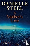 Steel, Danielle - A Mother's Love