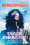 Reid, Taylor Jenkins - Atmosphere: A GMA Book Club Pick: A Love Story
