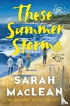 Maclean, Sarah - These Summer Storms