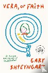Shteyngart, Gary - Vera, or Faith