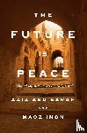 Sarah, Aziz Abu, Inon, Maoz - Sarah, A: Future Is Peace