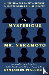 Wallace, Benjamin - The Mysterious Mr. Nakamoto
