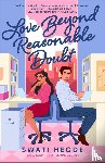 Hegde, Swati - Love Beyond Reasonable Doubt