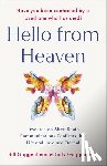 Guggenheim, Bill - Hello from Heaven: Research on After-Death Communications Confirms That Life and Love Are Eternal
