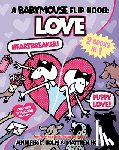 Holm, Jennifer L. - A Babymouse Flip Book: Love (Heartbreaker + Puppy Love): (A Graphic Novel)