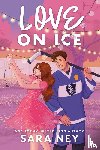 Ney, Sara - Love on Ice