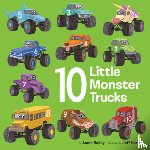 Bailey, Annie, Harter, Jeff - 10 Little Monster Trucks
