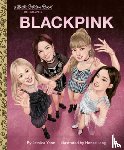 Yoon, Jessica, Jang, Honee - Blackpink: A Little Golden Book Biography