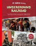 DK - DK Super History: The Underground Railroad