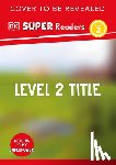 DK - DK Super Readers Level 2 Snow Dogs