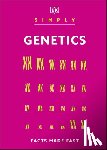 Dk - Simply Genetics: Facts Made Fast